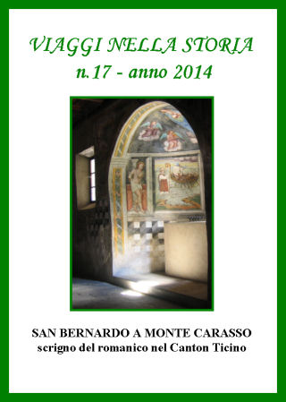 n. 17 - anno 2014 - San Bernardo a Monte Carasso: scrigno del romanico nel Canton Ticino