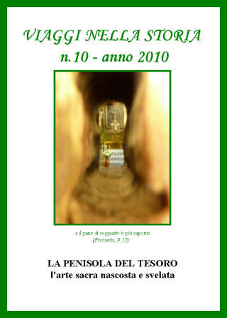 n. 10 - anno 2010 - La Penisola del Tesoro: arte sacra nascosta e svelata